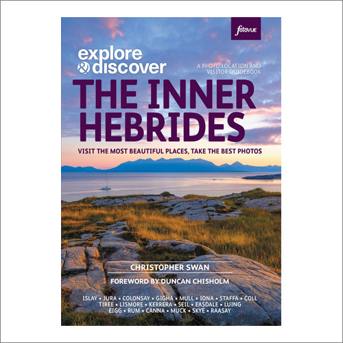 Cover image Explore & Discover The Inner Hebrides by Christopher Swan (Fotovue)